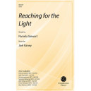 Reaching for the Light (SATB)