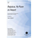 Rejoice, Ye Pure in Heart (SATB)