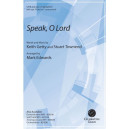 Speak, O Lord (SATB)