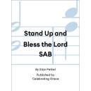 Stand Up and Bless the Lord (SAB)