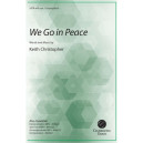 We Go in Peace (SATB)
