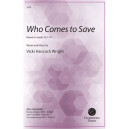 Who Comes to Save (SATB)