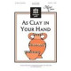 As Clay in Your Hand (SATB)