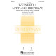 We Need a Little Christmas (2-Pt)