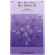 How Marvelous! How Wonderful! (SATB)