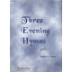 Hobby - Three Evening Hymns, Set 2
