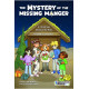 The Mystery of the Missing Manger (Preview Pak)