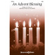 An Advent Blessing (SATB)