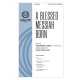 A Blessed Messiah Born (SSAA)