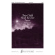 This Child Shall Be Our Peace (SATB)