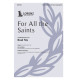 For All the Saints (SATB)