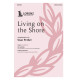 Living on the Shore (SATB)