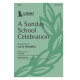 A Sunday School Celebration (SATB)