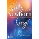 Glory to the Newborn King! (SATB Choral Book)