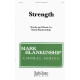 Strength (SATB)