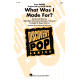 What Was I Made For? (from Barbie) (2-Pt)