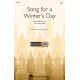 Song for a Winter's Day (2-Pt)