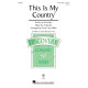 This Is My Country (3-Pt)