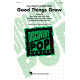 Good Things Grow (3-Pt)