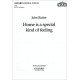 Home is a Special Kind of Feeling (SATB)