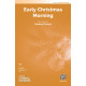 Early Christmas Morning (2-Pt)