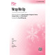 Wrap Me Up (SATB)