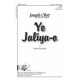 Ye Jaliya-o (SATBB)