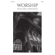 Worship (from These Ancient Words) SATB