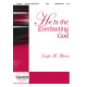 He Is The Everlasting God (SATB)