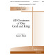 All Creatures of Our God and King (SATB)