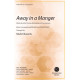 Away in a Manger (SATB)