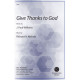 Give Thanks to God (SATB)
