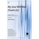 My Soul Will Wait (Psalm 62) (SATB)