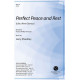 Perfect Peace and Rest (Like a River Glorious) (SATB)