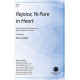 Rejoice, Ye Pure in Heart (SATB)