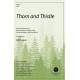 Thorn and Thistle (SATB)