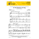 In This Moment, We Sing (SATB divisi)