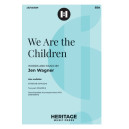 We Are the Children (SSA)