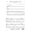 Take My Life and Let It Be (SATB)