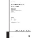Put a Little Love in Your Heart (SAB)