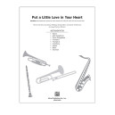 Put a Little Love in Your Heart (Orch)