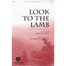 Look To the Lamb (SATB)