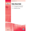 Break Break Break (SSATB)