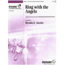 Ring with the Angels (3-5(6) Octave)