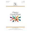Plenty Good Room (SATB)