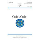 Comfort Comfort (SATB)