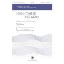 I Don't Need No Man (SATB divisi)
