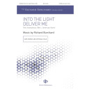 Into The Light, Deliver Me (TTBB) *POD*