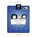 Jesus Is Born (Unison)