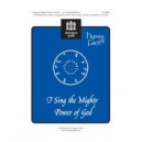 I Sing The Mighty Power of God (Unison/2-Pt)